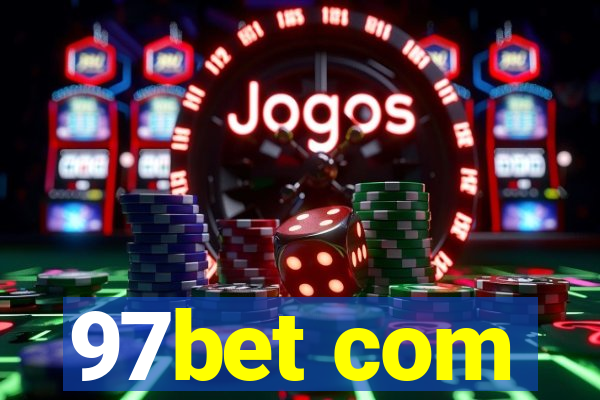 97bet com